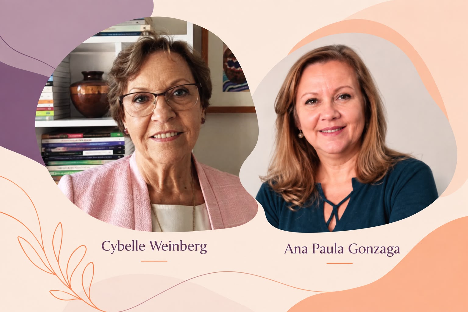 Cybelle Weinberg e Ana Paula Gonzaga, fundadoras da Ceppan